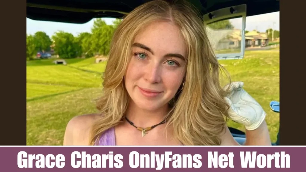 Grace Charis OnlyFans Net Worth bio