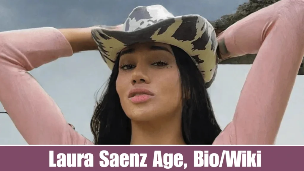 Laura Saenz Age, BioWiki