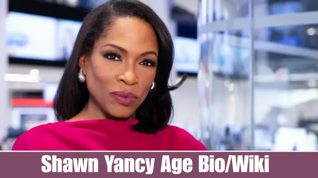 Shawn Yancy Age BioWiki Career